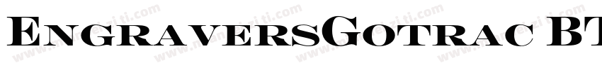 EngraversGotrac BT字体转换
